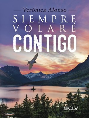 cover image of Siempre volaré contigo
